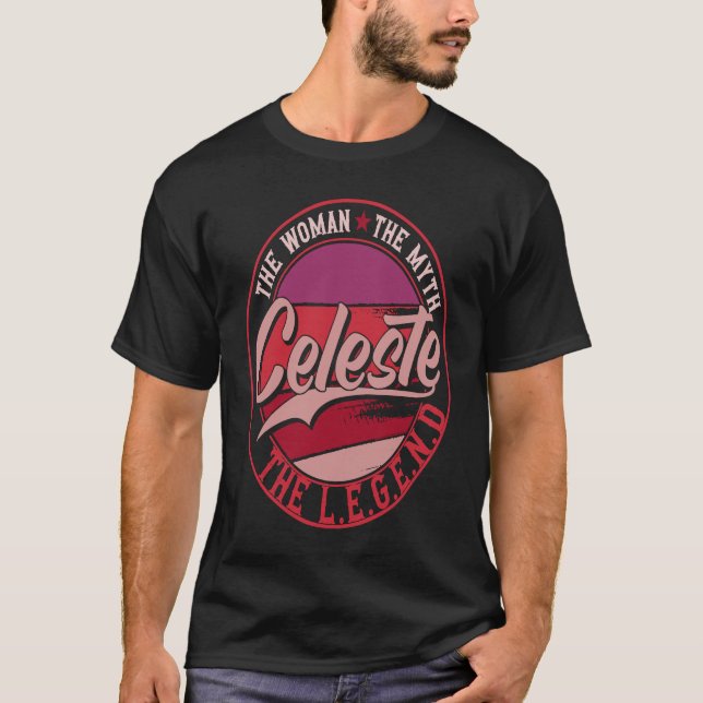T-shirt Celeste the Lady of Myth the Legend (Devant)