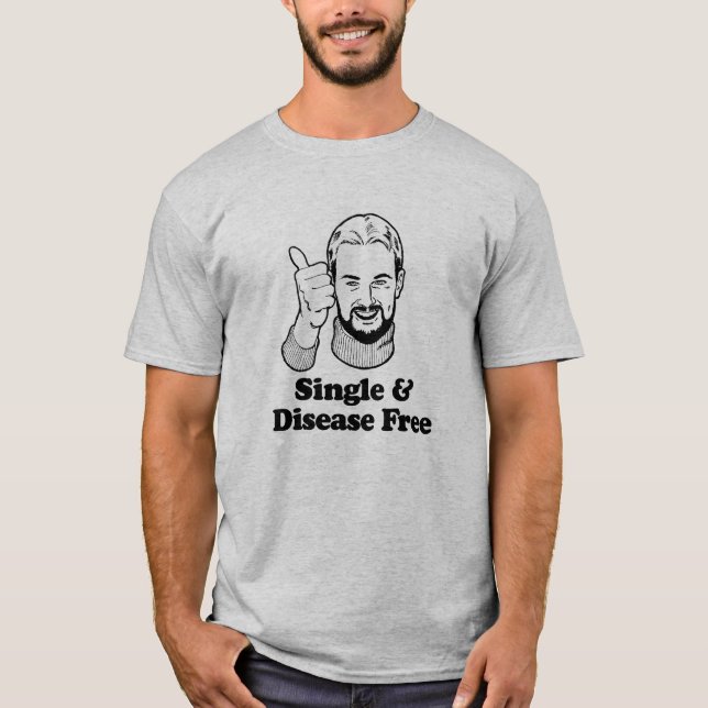 T-SHIRT CÉLIBATAIRE ET SAIN (Devant)