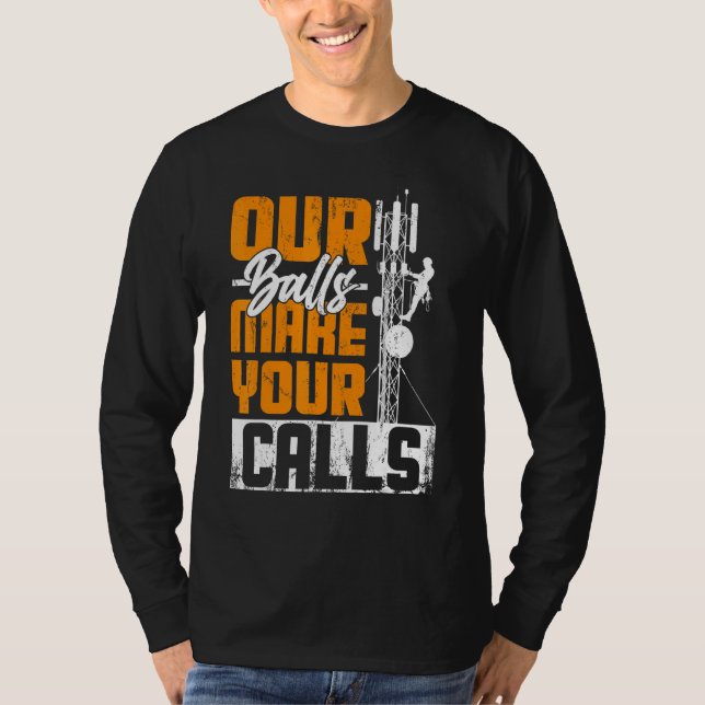 T-shirt Cell Tower Climber Antena Climber Telecommunicatio (Devant)