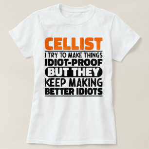 T-shirt Cellist J'Essaie De Rendre Les Choses Drôle Dit Ce