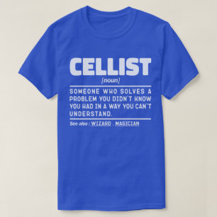 T-shirt Cellist Noun instrument de musique Lover Lover Cel