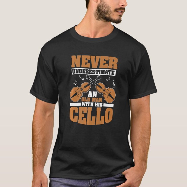 T-shirt Cello Instrument Cellist Cello Player Vieux (Devant)