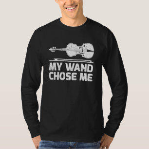 T-shirt Cello Music My Wose Me Chose Cello