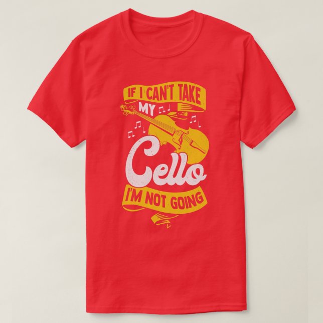 T-shirt Cello Player Instrument Violoncello Cellist Cadeau (Design devant)
