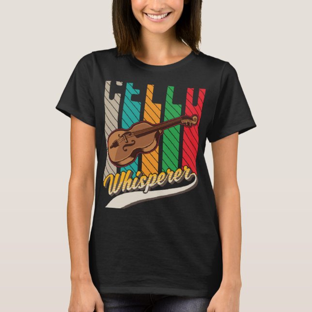 T-shirt Cello Whisperer Cello Player Cellist (Devant)
