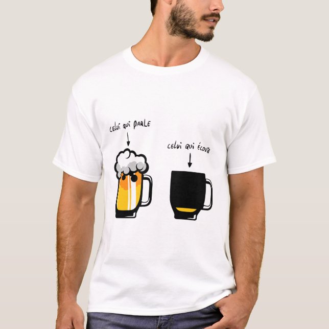 T-shirt celui_parle_ecoute_apero_biere_chope_apero_humour_ (Devant)