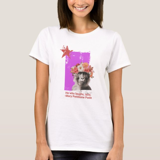 T-shirt "Celui Qui rit..." Pour femme (Devant)