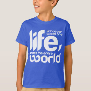 T-shirt Celui qui sauve une vie