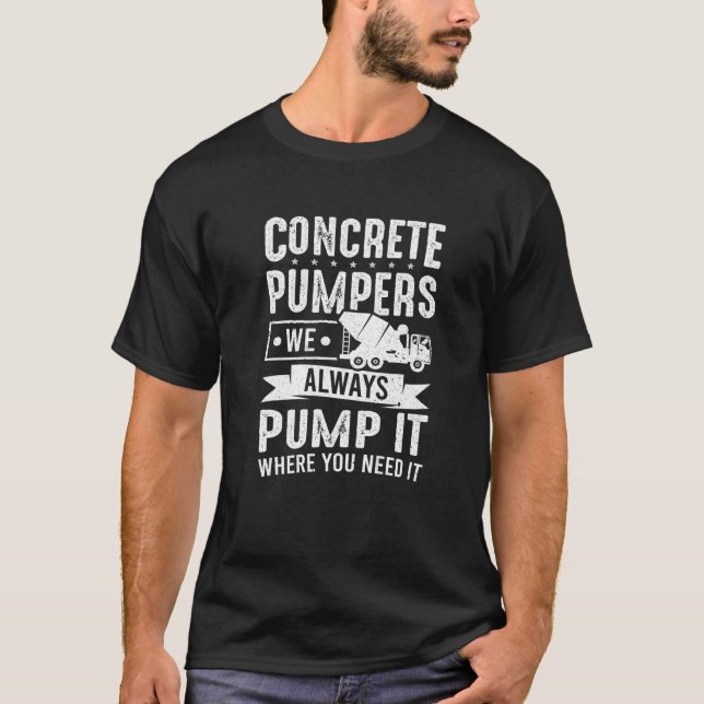 T-shirt Cement Travailleur Nous Pompons Toujours Il Concre (Devant)