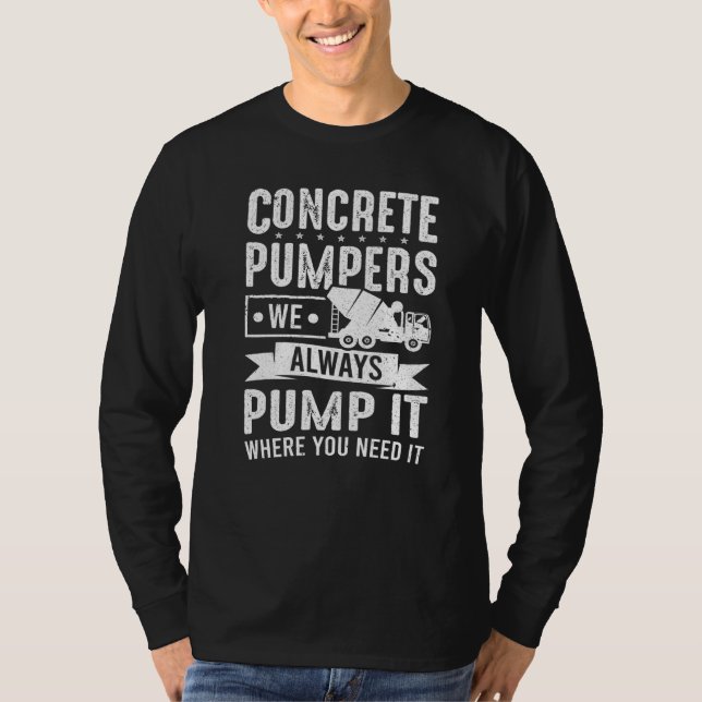 T-shirt Cement Travailleur Nous Pompons Toujours Il Concre (Devant)