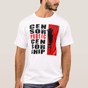 T-shirt Censure de la censure publique