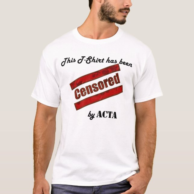 T-shirt Censuré par ACTA (Devant)