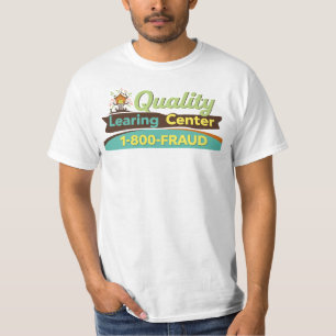T-shirt Centre de Formation de Qualité 1-800-FRAUDE Minn