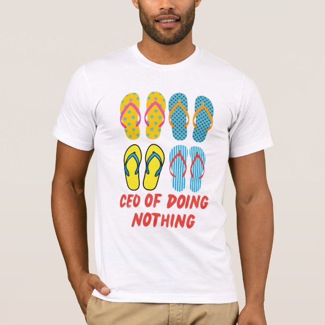 T-shirt CEO of Doing Nothing – Summer Vibes Flip Flop Art (Devant)