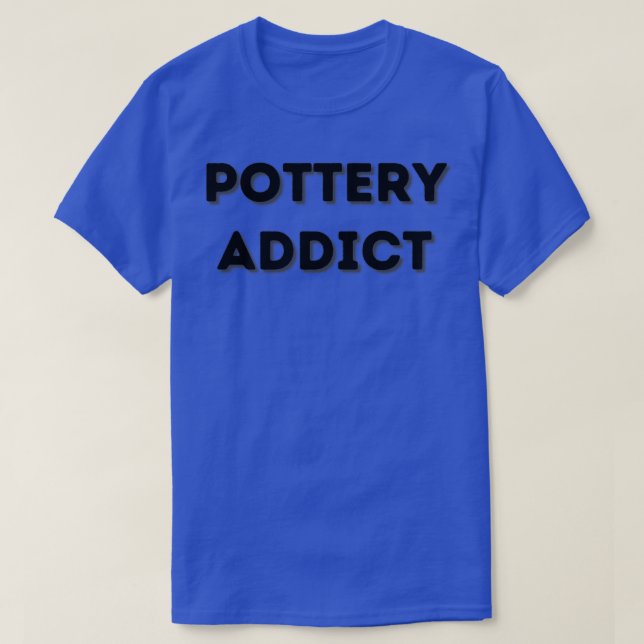 T-shirt Céramiques Addict de poterie Lover Clay (Design devant)