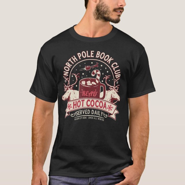 T-shirt Cercle de lecture du pôle Nord : Chocolat chaud au (Devant)