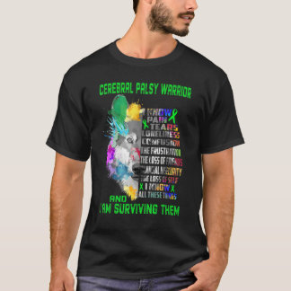 T-shirt Cerebral Palsy I Know All These Things And I Survi