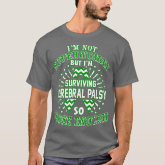 T-shirt Cérébral Palsy Sensibilisation Je Ne Suis Pas Supe