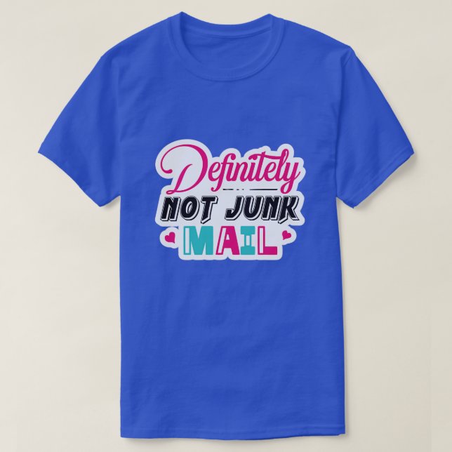 T-shirt Certainement pas de courrier indésirable01 (Design devant)
