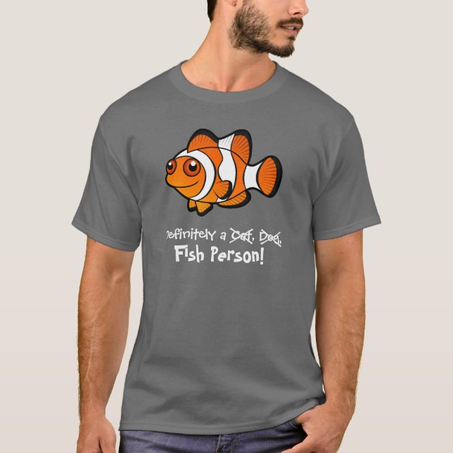 T-shirt Certainement une personne de poissons (clownfish) (Devant)