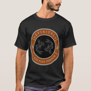 T-shirt Certainement une personne de poissons koï