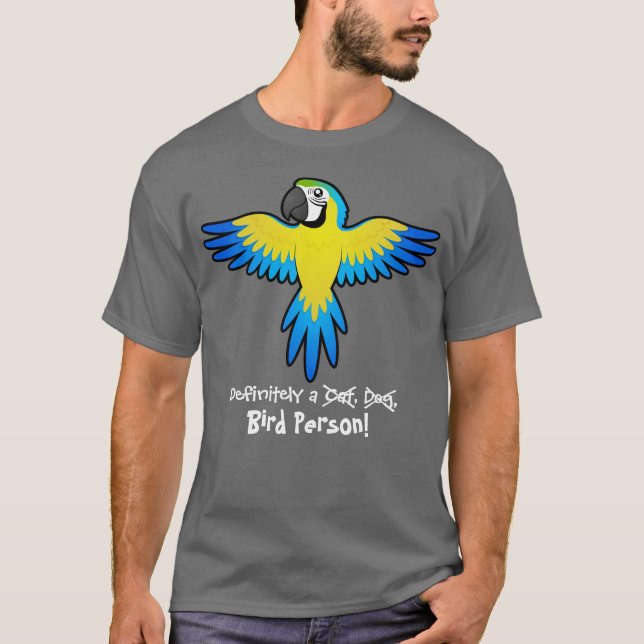 T-shirt Certainement une personne d'oiseau (ara/perroquet) (Devant)