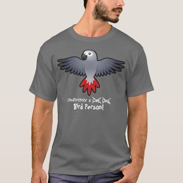 T-shirt Certainement une personne d'oiseau (gris (Devant)
