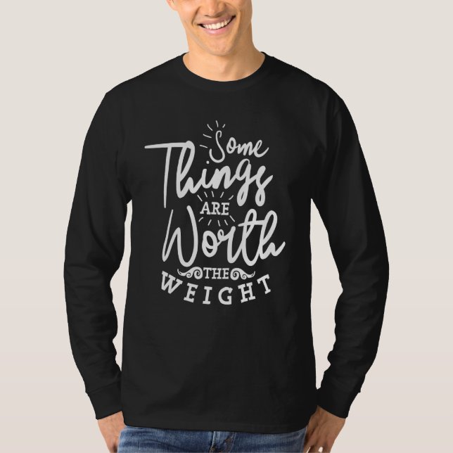 T-shirt Certaines Choses Valent Le Poids Bake Bake Baking (Devant)