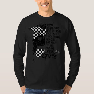 T-shirt Certaines Filles De Course Ont Des Tatouages Messy