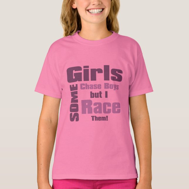 T-shirt Certaines Filles Poursuivent Des Garçons Mais Je L (Devant)
