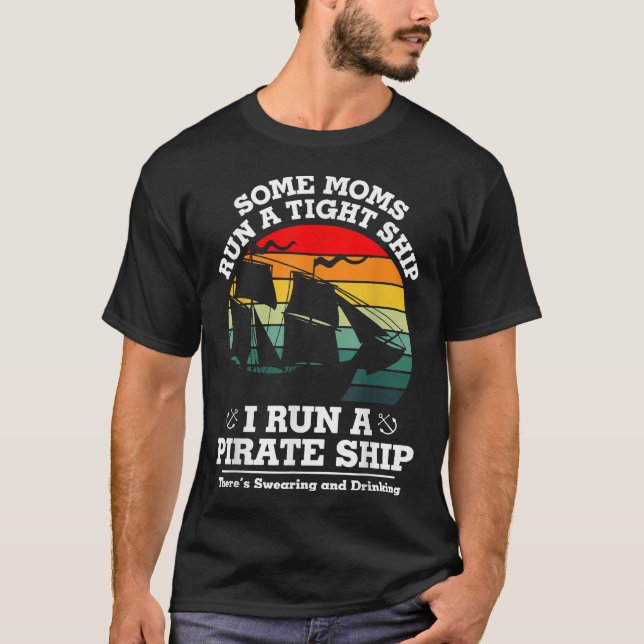 T-shirt Certaines mamans sont strictes, moi je dirige un b (Devant)