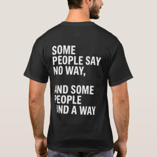 T-shirt Certaines Personnes Disent Pas Moyen Certaines Per