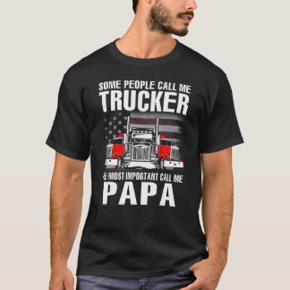 T-shirt Certaines personnes m'appellent camionneur l'appel