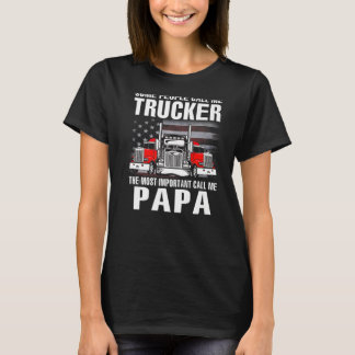 T-shirt Certaines Personnes M'appellent Camionneur L'appel