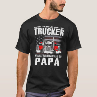 T-shirt Certaines personnes m'appellent camionneur l'appel