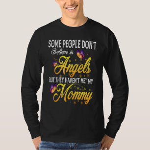 T-shirt Certaines personnes ne croient pas aux anges mais