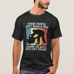 T-shirt Certaines Personnes Ont Juste Besoin D'un Câlin Vi