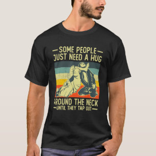 T-shirt Certaines personnes ont juste besoin d'un câlin vi