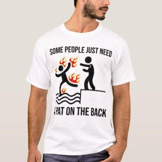 T-shirt Certaines Personnes Ont Juste Besoin D'Un Tapis Su