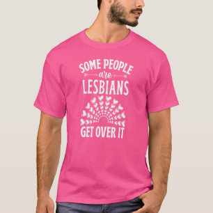 T-shirt Certaines Personnes Sont Lesbiennes S'En Sortent B
