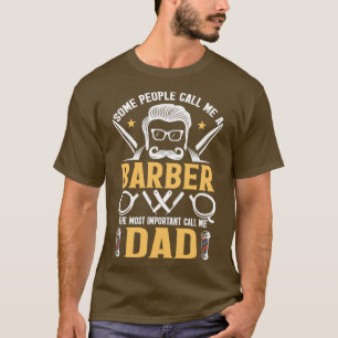 T-shirt Certains appellent moi Barber cadeau exclusif Barb