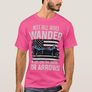T-shirt Certains Cherchent Des Flèches Équipes De Tir À L'