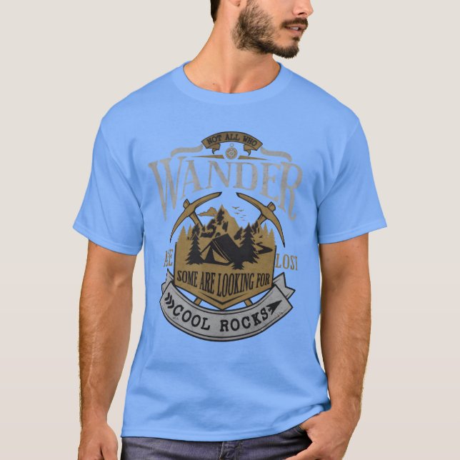 T-shirt Certains Cherchent Des Pierres Cool Géologue Géode (Devant)
