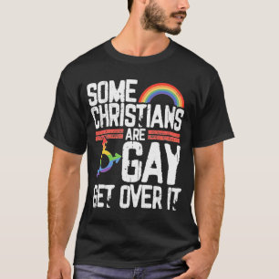 T-shirt Certains Chrétiens Sont Gays S'En Sortent LGBTQ Ga
