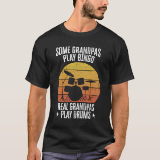 T-shirt Certains Grandpas Jouent Bingo Real Grandpas Jouen