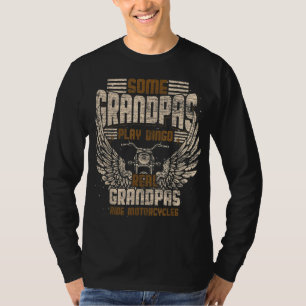 T-shirt Certains Grandpas Jouent Bingo Real Grandpas Ride