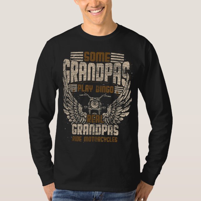 T-shirt Certains Grandpas Jouent Bingo Real Grandpas Ride  (Devant)