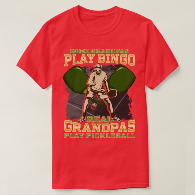 T-shirt Certains Grandpas Jouer Bingo Real Grandpas Jouer  (Design devant)