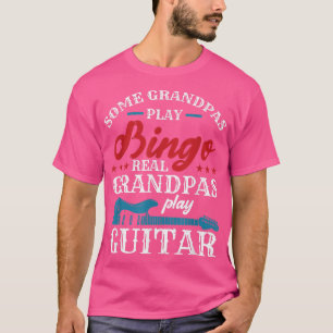 T-shirt Certains Grandpas Jouer Bingo Real Grandpas Jouer 