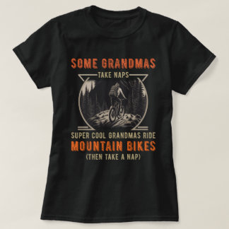 T-shirt Certains grands-mères font des siestes de grands-C